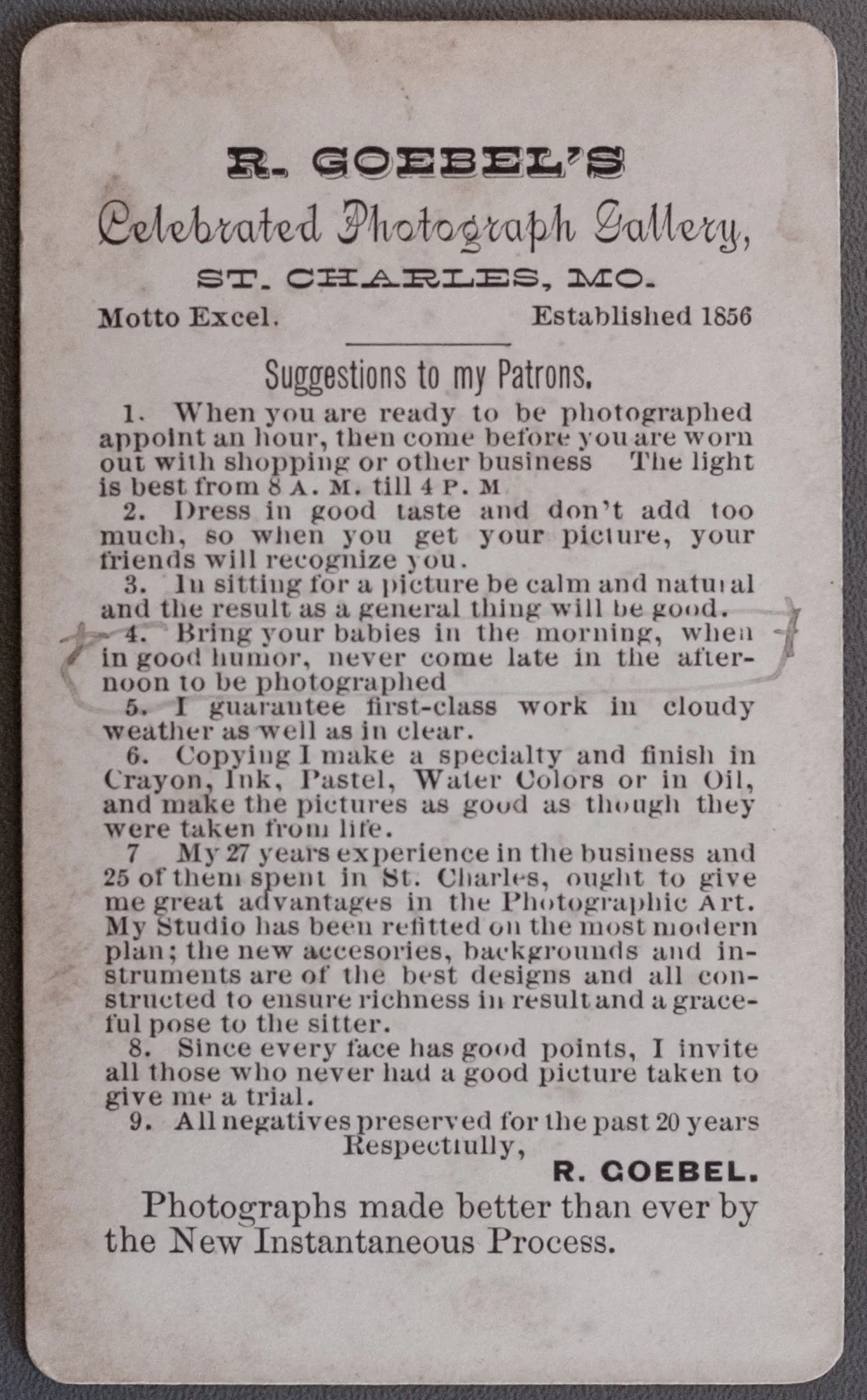 The printed reverse of a carte de visite headed R. Goebel's Celebrated Photograph Gallery, St Charles, Missouri, filled with a numbered list of instructions to sitters in small type